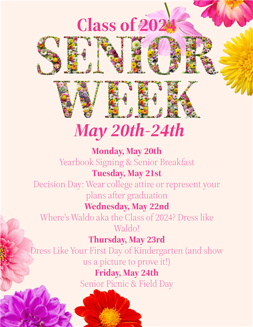 senior week is may 20th-24th list of events